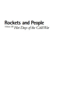 Image of E-book Rockets and People Vol 3: Hot Days of the Cold War