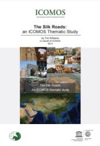 Image of E-book The Silk Roads : An ICOMOS Thematic Study