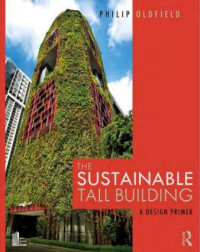 Image of E-book The Sustainable Tall Building: A Design Primer