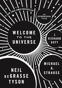 Image of E-book Welcome to the Universe: An Astrophysical Tour