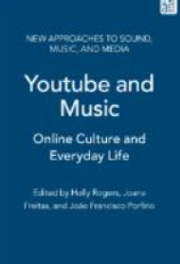 Image of E-book YouTube and Music : Online Culture and Everyday Life