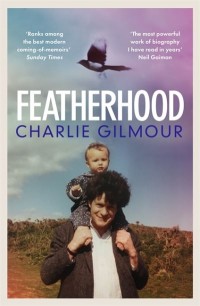 Image of Featherhood: On Birds and Fathers