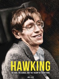 Image of Hawking : The Man, The Genius, and The Theory of Everything