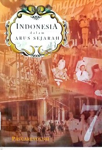 Image of Indonesia dalam Arus Sejarah 7: Pascarevolusi