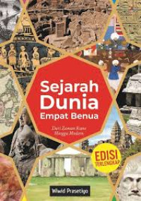 Image of Sejarah Dunia Empat Benua: Dari Zaman Kuno Hingga Modern