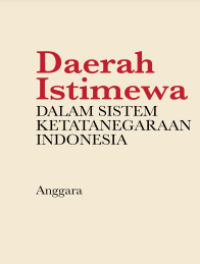 Image of E-book Daerah Istimewa : Dalam Sistem Ketatanegaraan Indonesia