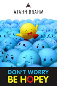 Image of Don't worry be hopey  = Good? Bad?  who knows?
