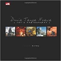 Image of Dunia tanpa nyawa : Toy's photography