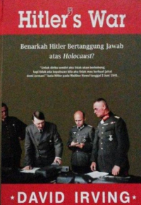 Image of Hitler's war : Benarkah Hitler Bertanggung jawab atas Holocaust
