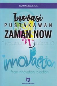 Image of Inovasi Pustakawan zaman now