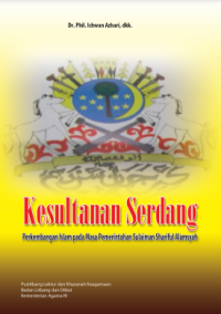 Image of E-book Kesultanan Serdang : Perkembangan Islam pada Masa Pemerintahan Sulaiman Shariful Alamsyah