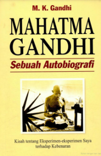 Image of E-book Mahatma Gandhi : Sebuah Autobiografi