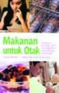 Image of Makanan untuk otak : Panduan penting untuk meningkatkan kemampuan otak anda