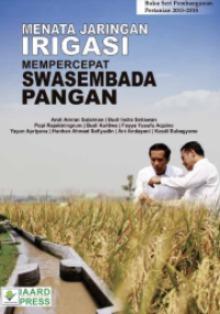 Image of E-book Menata Jaringan Irigasi : Mempercepat Swasembada Pangan
