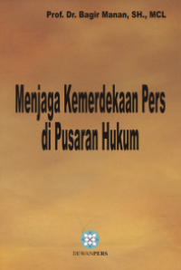 Image of E-book Menjaga Kemerdekaan Pers di Pusaran Hukum