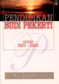 Image of Pendidikan budi pekerti untuk smu smk