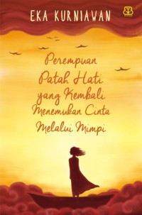 Image of Perempuan patah hati yang kembali menemukan cinta melalui mimpi