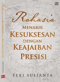Image of Rahasia menarik kesuksesan dengan keajaiban presisi