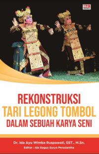 Image of E-book Rekonstruksi Tari Legong Tombol dalam Sebuah Karya Seni