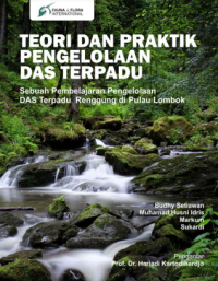 Image of E-book Teori dan Praktik Pengelolaan DAS Terpadu